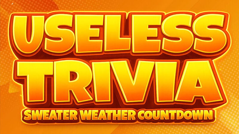 Useless Trivia Sweater Weather Countdown